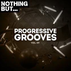 Nothing But... Progressive Grooves, Vol. 09