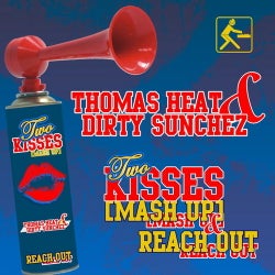 Two Kisses (Mash up ) / Reach Out