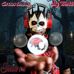 Circus Show: My World