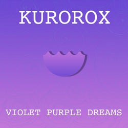 Violet Purple Dreams