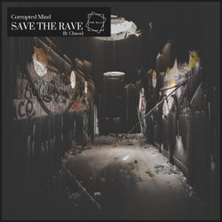 Save The Rave (feat. Chaos)