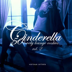 Cinderella, Vol. 2 (50 Lovely Lounge Cookies)