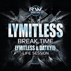Break Time / Life Session feat. Dat Kyid