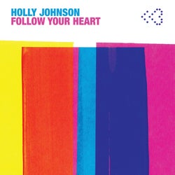 Follow Your Heart - Remixes