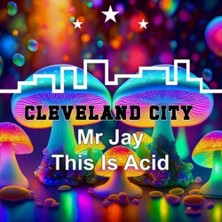 This Is Acid
