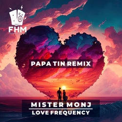 Love Frequency (Papa Tin Remix)