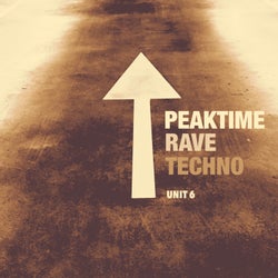 Peaktime Rave Techno - Unit 6