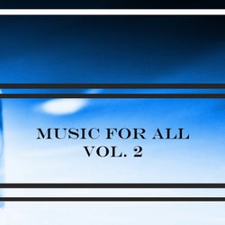 Music for All Vol. 2
