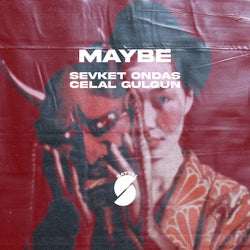 Maybe