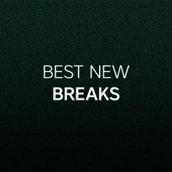 Best New Breaks: July