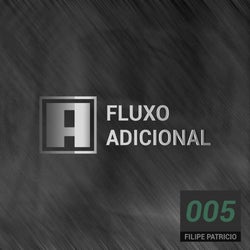 FLUXO ADICIONAL #005