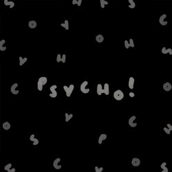 PSYCHO