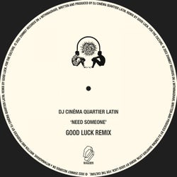 Need Someone (Good Luck Remix)