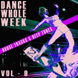 Dance Whole Week - Vol.9