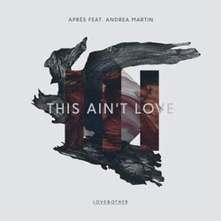 This Ain't Love - Remixes