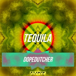 Dopedutcher "TEQUILA" CHART