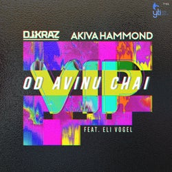 Od Avinu Chai (VIP Remix) (feat. Eli Vogel)