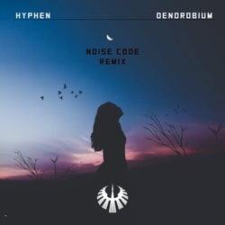 Dendrobium Noise Code Remix