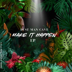 Make it Happen EP