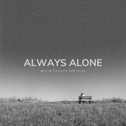 Always Alone