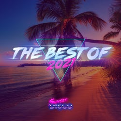 Sunset Disco: The Best Of 2021