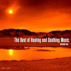 The best of healing and soothing music, vol. 2