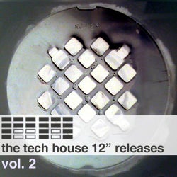 The Tech House 12'' Releases Vol. 2
