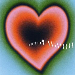 Inside Your Love
