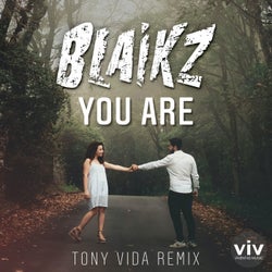 You Are (Tony Vida Remix)