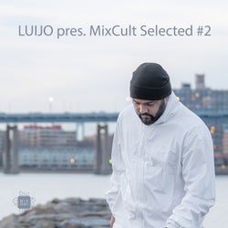 Luijo pres. MixCult Selected #2 & Mixed Tape