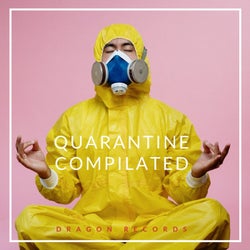 Quarantine Compilated