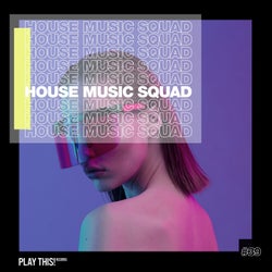 House Music Squad #43