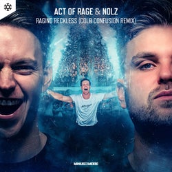 Raging Reckless - Cold Confusion Remix