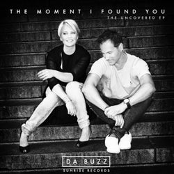 The Moment I Found You (The Uncovered)