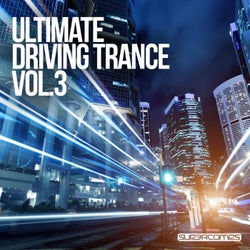 Ultimate Driving Trance, Vol. 3