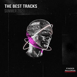 The Best Tracks [Summer 2021]