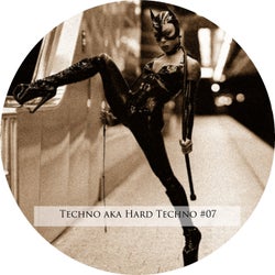 Techno Aka Hard Techno #07