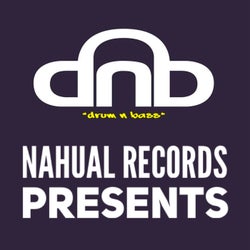 Nahual Records Presents Drum N Bass