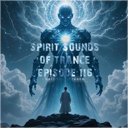 Spirit Sounds of Trance Episode 116