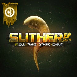 Slither EP Vol 3
