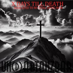 X Days Till Death