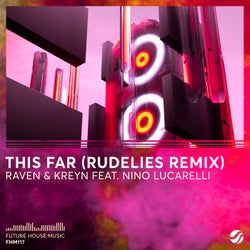 This Far (RudeLies Remix)