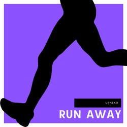 Run Away