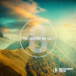 The Deeper We Go... Vol. 8