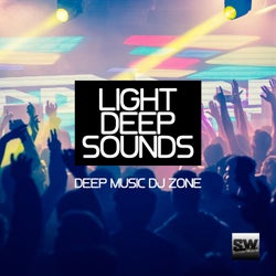 Light Deep Sounds (Deep Music DJ Zone)
