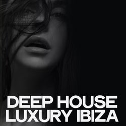 Deep House Luxury Ibiza