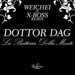 La Batteria Della Mente (Weichei x X-Boss Remix)
