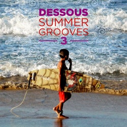 Dessous Summer Grooves 3