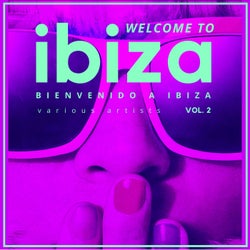 Welcome To Ibiza (Bienvenido a Ibiza), Vol. 2