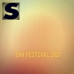 EDM FESTIVAL 2021